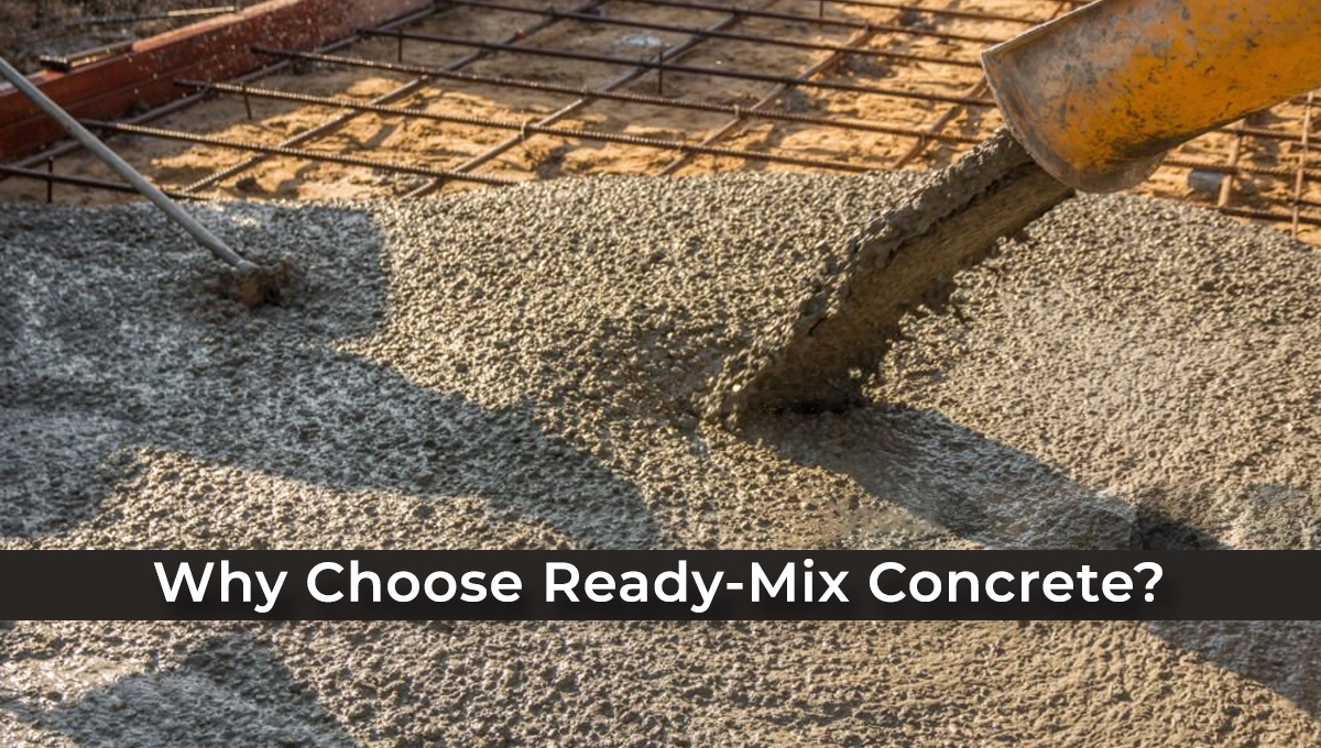 Advantages of Ready Mix Concrete